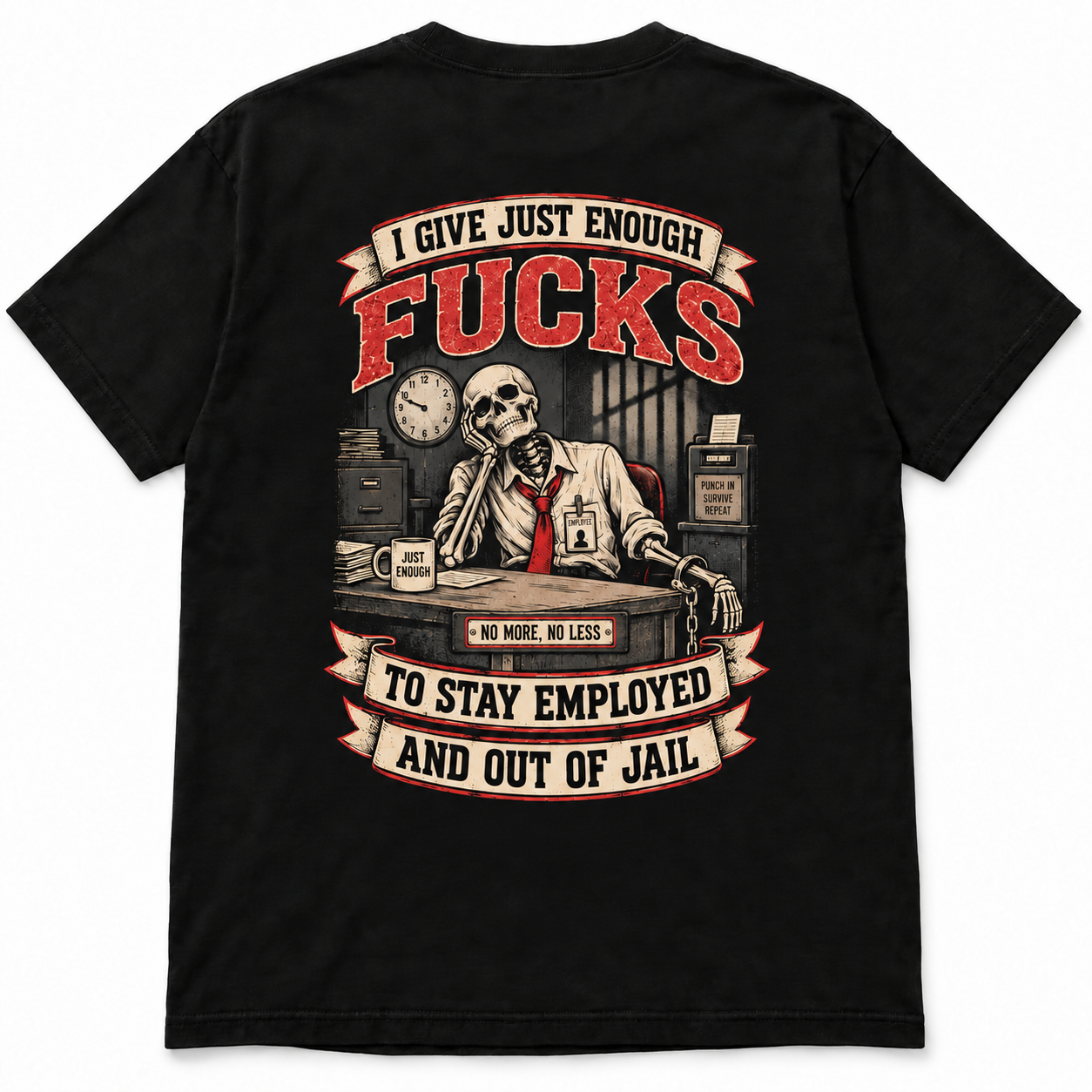 I Give Just Enough Fucks to Stay Employed and Out of Jail