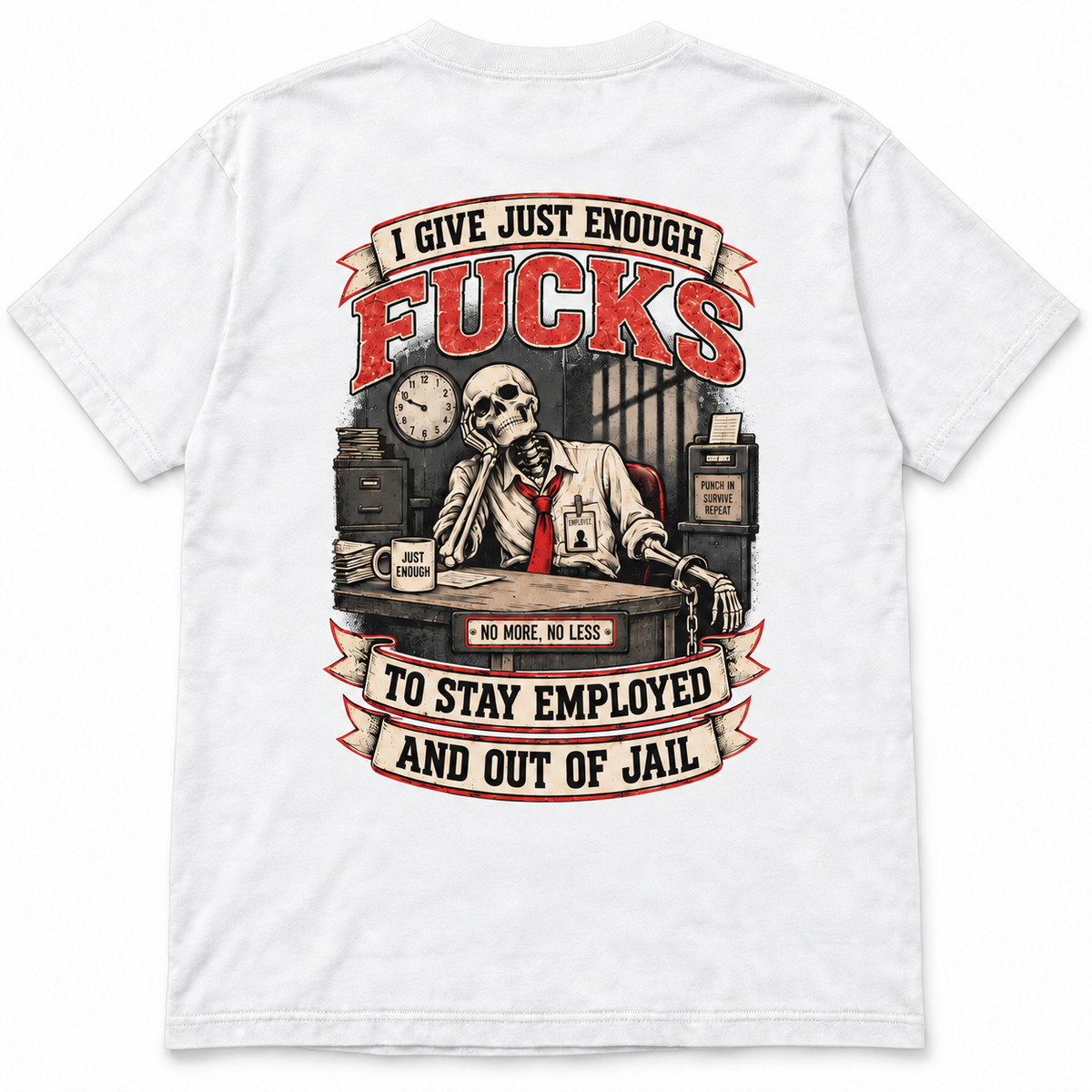 I Give Just Enough Fucks to Stay Employed and Out of Jail