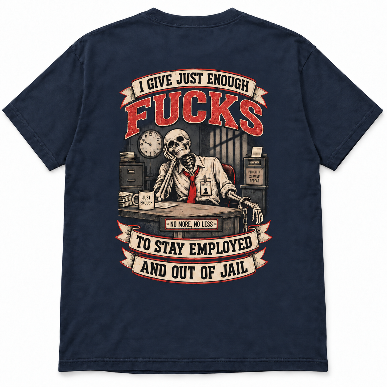 I Give Just Enough Fucks to Stay Employed and Out of Jail