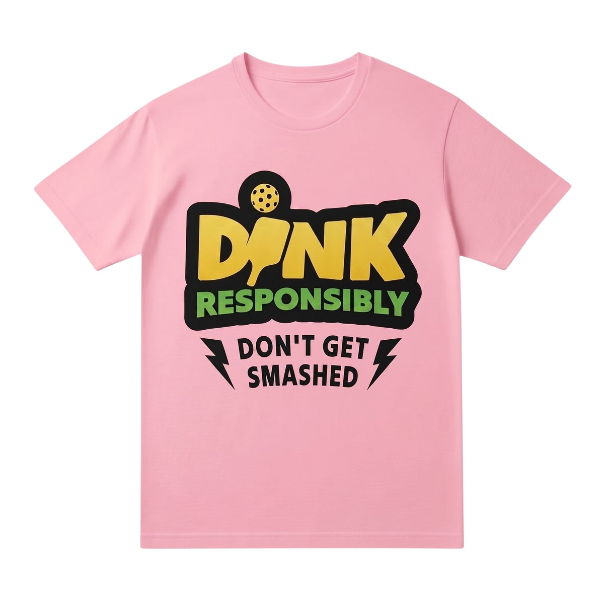TrendyShift.Com pink unisex cotton t-shirt featuring a DINK Responsibly pickleball graphic print.
