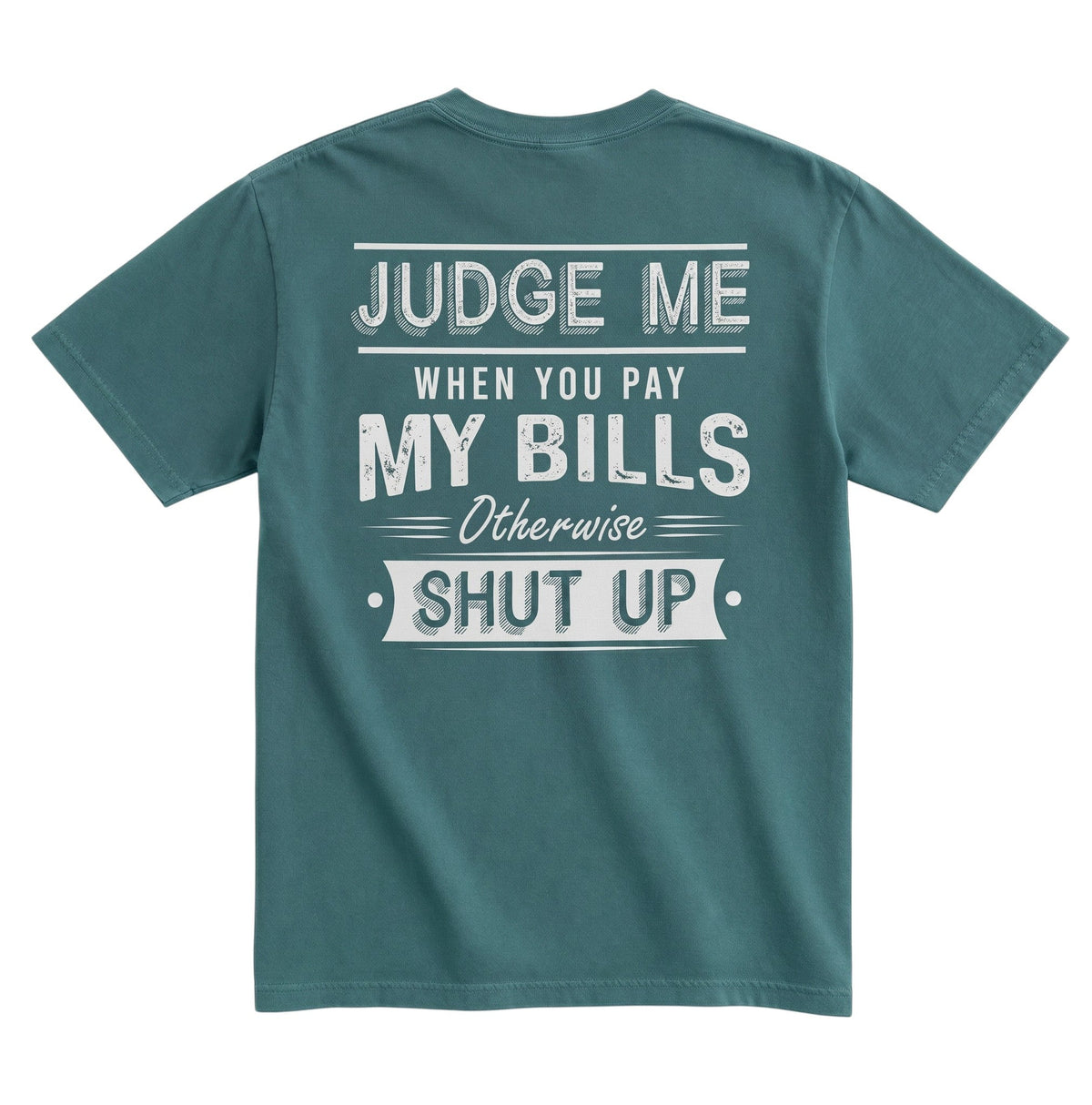 TrendyShift.Com unisex garment-dyed cotton t-shirt in teal featuring a distressed white graphic print on the back.
