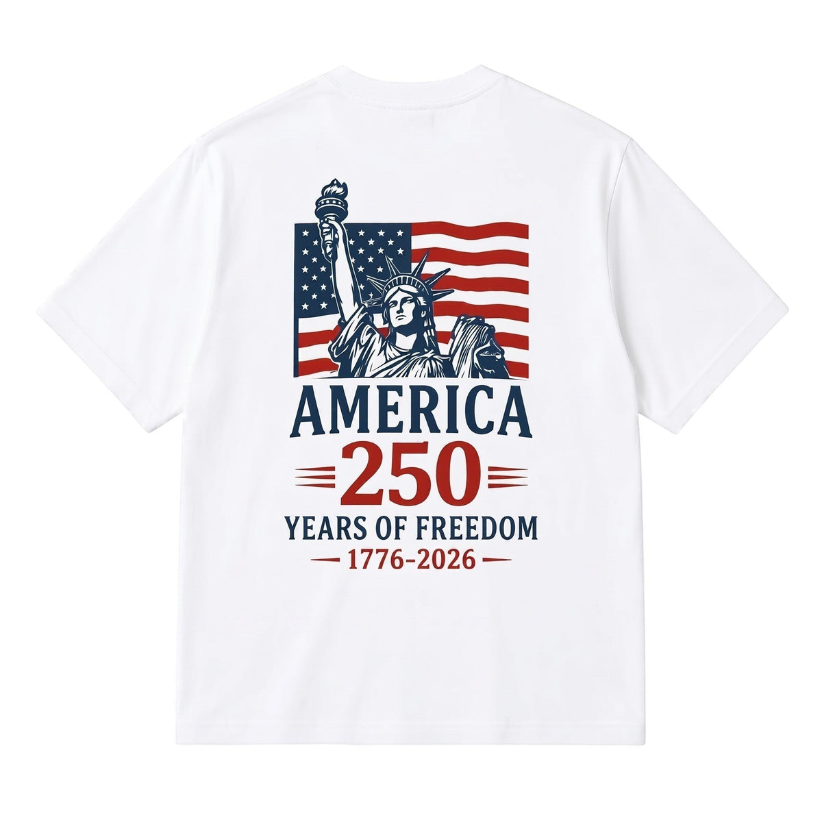 TrendyShift.Com white cotton t-shirt featuring a back graphic of the Statue of Liberty and American flag for 250 years