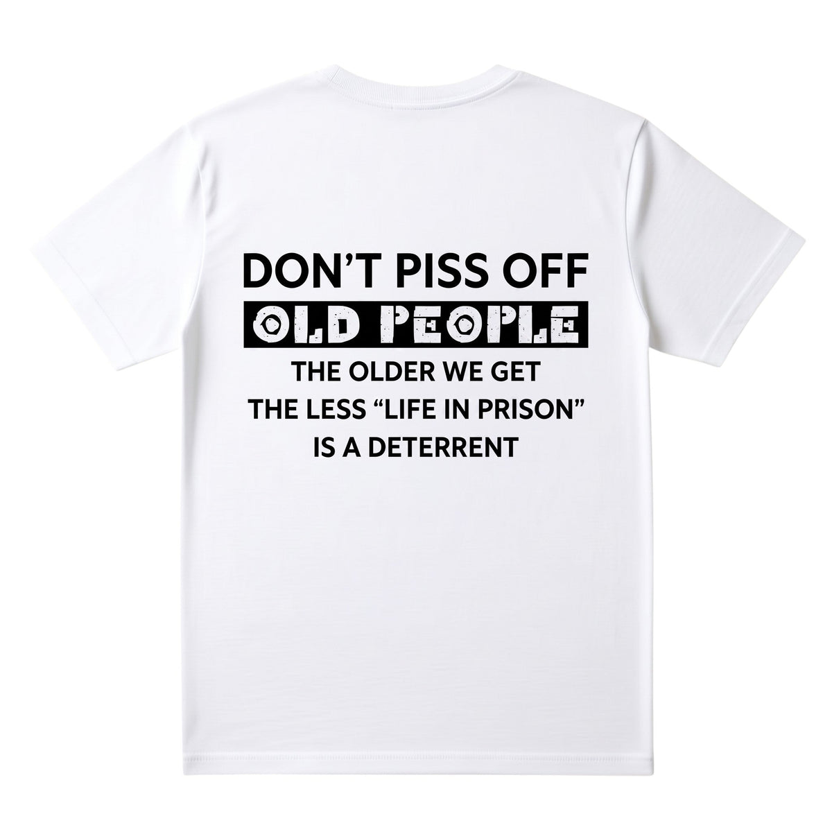 TrendyShift.Com white unisex cotton t-shirt featuring bold black typography with a humorous statement design.